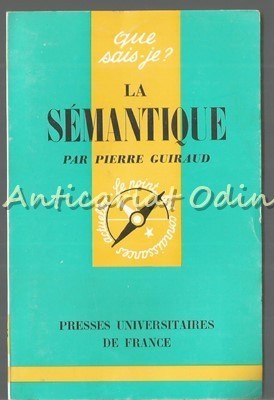 La Semantique - Pierre Guiraud foto