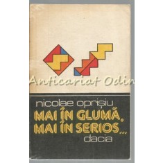 Mai In Gluma Mai In Serios - Nicolae Oprisiu - Amuzamente Matematice