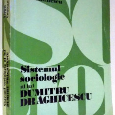 SISTEMUL SOCIOLOGIC A LUI DUMITRU DRAGHICESCU , 1976