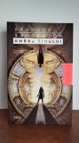 Brandon Sanderson &ndash; Umbra sinelui (Nascuti in ceata, vol. 5) - fantasy