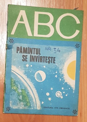 Pamantul se invarteste. Text de Victor Tufescu, Colectia ABC foto