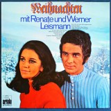 Weihnachten mit Renate und Werner Leismann (Crăciunul cu Renate și Werner Leismann) &mdash; Ariola. C&acirc;ntece de Crăciun și colinde tradiționale germane.