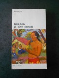 PAUL GAUGUIN - NOA NOA SI ALTE SCRIERI