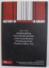 HISTORY OF COMMUNSIM IN EUROPE , VOL. 6 , -DIS - EMBEDDING THE INSTITUTIONALIZATION OF THE SOCIAL MEMORY OF TOTALITARIAN PASTS - PRACTICES , POLITICS