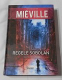 Carti China Mieville Regele Sobolan editura Paladin Limba Romana coperta Hardcover