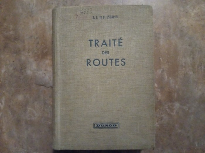 Traite Des Routes par J. L. Escario, 1954