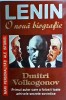 Dmitri Volkogonov - Lenin. O noua biografie, Orizonturi