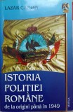 ISTORIA POLITIEI ROMANE, DE LA ORIGINI PANA IN 1949-LAZAR CARJAN