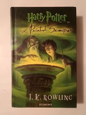 J. K. Rowling - Harry Potter și Prințul Semipur (Egmont, cartonată, 2005)