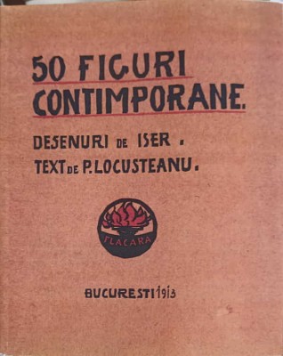 50 FIGURI CONTIMPORANE (REPRODUCERE IN FACSIMIL A EDITIEI ORIGINALE)-P. LOCUSTEANU-239383 foto