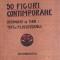 50 FIGURI CONTIMPORANE (REPRODUCERE IN FACSIMIL A EDITIEI ORIGINALE)-P. LOCUSTEANU-239383