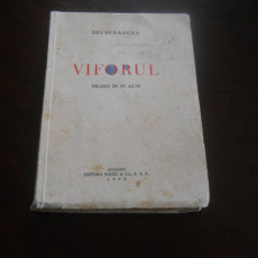 Delavrancea -Viforul. Drama in IV acte. 1940
