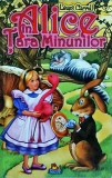 Lewis Carroll - Alice in tara minunilor