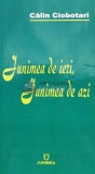 Junimea de ieri, junimea de azi (cu dedicație) - 2008 - Calin Ciobotari (K82)