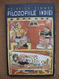 Heinrich Zimmer - Filozofiile Indiei