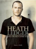 Heath Ledger: Hollywood&#039;s Dark Star