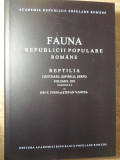 FAUNA R.P.R. REPTILIA (TESTOASE, SOPARLE, SERPI) VOL. XIV FASCICULA 2-ION E. FUHN SI STEFAN VANCEA