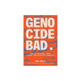 Genocide Bad: Notes on Palestine, Jewish History, and Collective Liberation