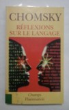 Reflexions sur le Langage / Noam Chomsky