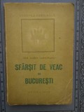 Sf&acirc;rșit de veac &icirc;n București - Ion Marin Sadoveanu