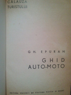 Gh. Epuran - Ghid auto-moto (1964) foto