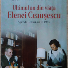 Lavinia Betea / ULTIMUL AN DIN VIATA ELENEI CEAUȘESCU 1989