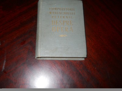 Compozitorii Manunchiului Puternic despre opera,1957 foto