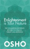 Enlightenment is Your Nature | Osho
