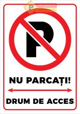 Semne nu parcati drum de acces foto