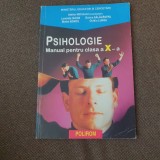 PSIHOLOGIE , MANUAL PENTRU CLASA A X - A de ADRIAN NECULAU , LUMINITA IACOB , 2000