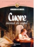 Cuore inima de copil - Edmondo De Amicis