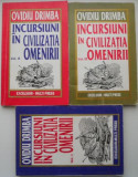 Incursiuni in civilizatia omenirii (3 volume) &ndash; Ovidiu Drimba