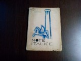 NOTE ITALICE cu 18 Reproduceri in Text- Tatiana Nottara - Editura Vremea, 123 p.