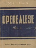 Opere alese, Volumul al II-lea - Perioada de pregatire si infaptuire a Marii Revolutii Socialiste din Octombrie