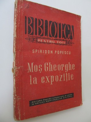 Mos Gheorghe la expozitie - Spiridon Popescu foto