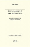 Unitatea Crestina si Protestantismul - Doru Nastasa