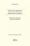 Unitatea Crestina si Protestantismul - Doru Nastasa