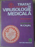 Tratat Virusologie Medicala Vol. 1, Nicolae Cajal, Editura Medicala 1990, 732 pagini, Coperta Cartonata