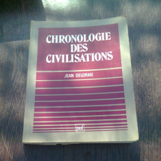 CHRONOLOGIE DES CIVILISATIONS - JEAN DELORME