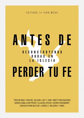 Antes de Perder Tu Fe foto