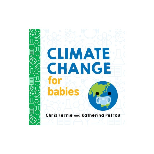 Climate Change for Babies