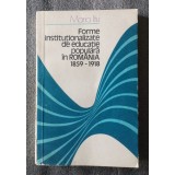 Maria Itu - Forme instituționalizate de educație populară &icirc;n Rom&acirc;nia 1859-1918