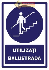 Indicatoare pentru utilizarea balustradei foto