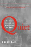 Quiet: The Power of Introverts in a World That Can&#039;t Stop Talking