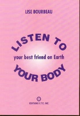 Listen to Your Body: Your Best Friend on Earth foto