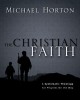 Christian Faith: A Systematic Theology for Pilgrims on the Way