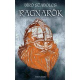 Ragnar&ouml;k - B&iacute;r&oacute; Szabolcs