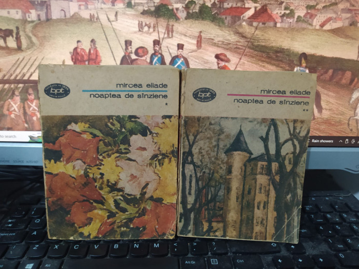 Mircea Eliade, Noaptea de S&icirc;nziene S&acirc;nziene 2 vol. BPT 1361-2 București 1991 058