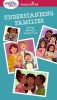 Smart Girl&#039;s Guide: Understanding Families: Feelings, Fighting, &amp; Figuring It Out