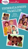 Smart Girl&#039;s Guide: Understanding Families: Feelings, Fighting, &amp; Figuring It Out